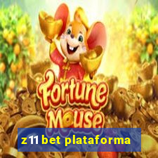 z11 bet plataforma